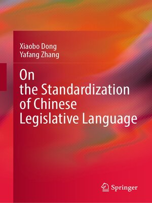 cover image of On the Standardization of Chinese Legislative Language